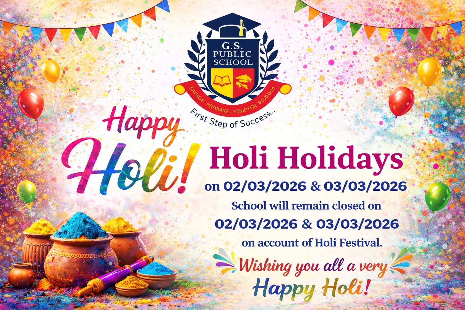 Holi Wishes &amp; Holiday Announcement